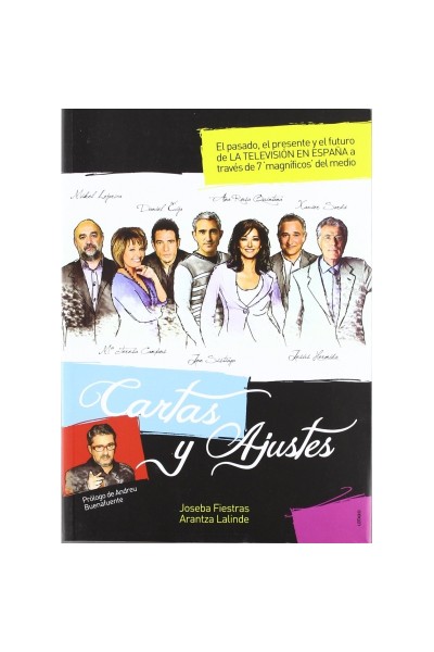 Cartes y Ajustes. El pasado, presente y futuro de la television en España